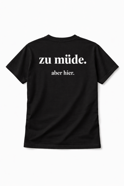 zu müde aber hier. Ehrliches Mama Statement Shirt