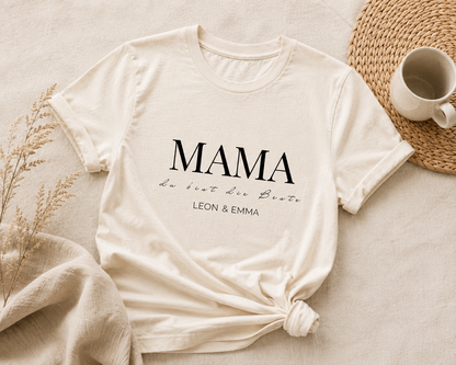 MAMA DU BIST DIE BESTE -personalisierbar- Damen Premium T-Shirt