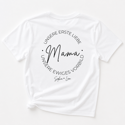 MAMA. UNSERE ERSTE LIEBE -personalisierbar- Damen Premium T-Shirt