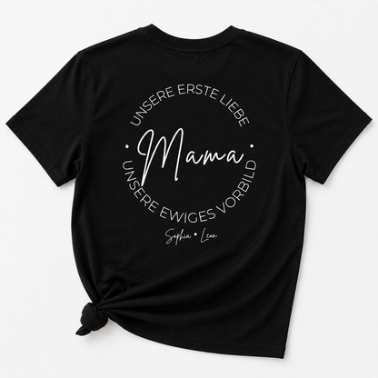 MAMA. UNSERE ERSTE LIEBE -personalisierbar- Damen Premium T-Shirt
