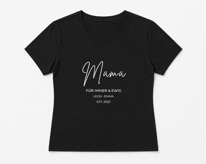 MAMA FÜR IMMER -personalisierbar- Damen Premium T-Shirt