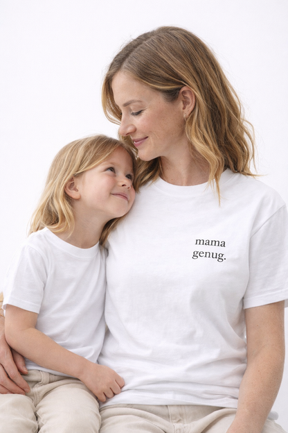 mama genug. Statement Shirt für starke Mamas