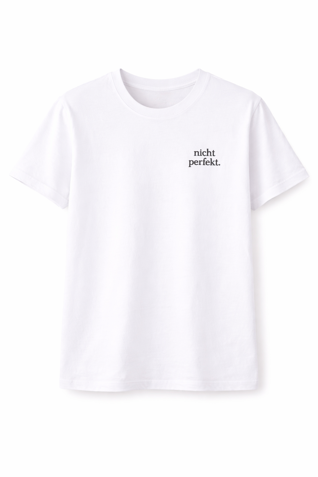 nicht perfekt. Ehrliches Mama Statement Shirt