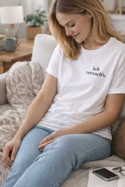 ich versuch´s. Ehrliches Mama Statement Shirt