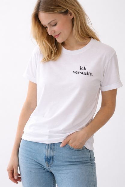 ich versuch´s. Ehrliches Mama Statement Shirt