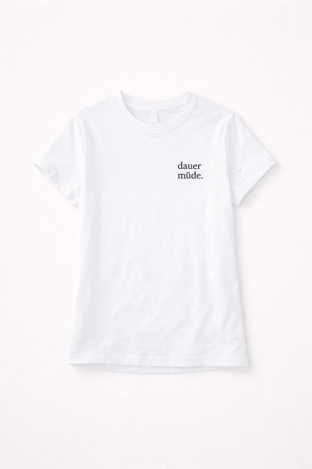 Dauer müde. Ehrliches Mama Statement Shirt